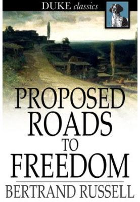 Proposed Roads to Freedom