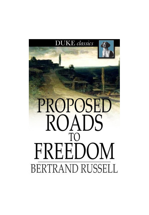 Proposed Roads to Freedom