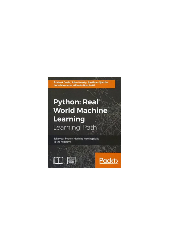 Python - real world machine learning - learn to solve challenging data science problems by building powerful machine learning