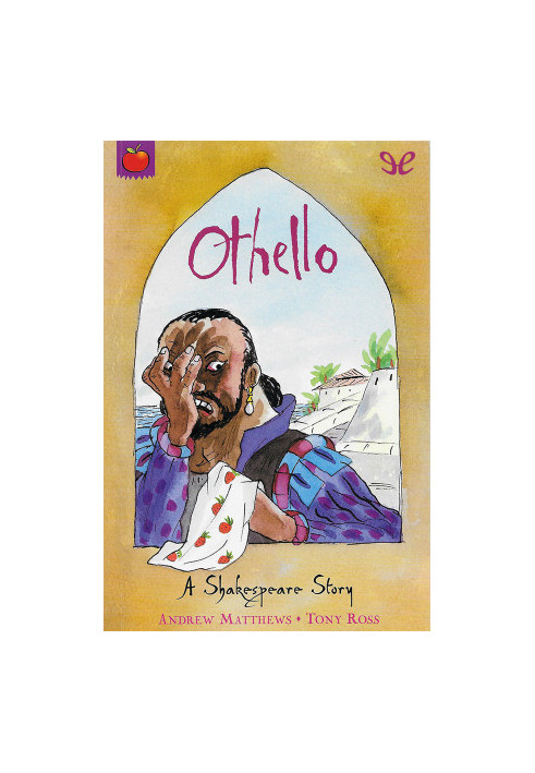 Othello (A Shakespeare Story)