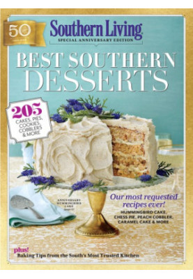 Southern Living Best Southern Desserts : 205 Cakes, Pies, Cookies, Cobblers & More