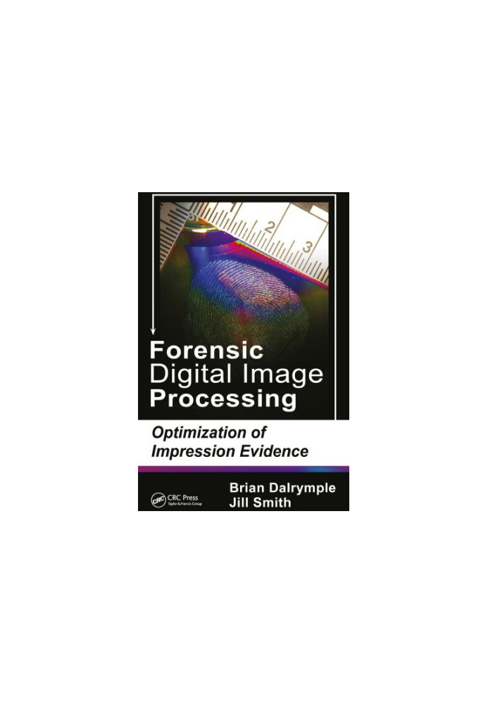 Forensic digital image processing optimization of impression evidence