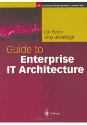 Guide to Enterprise It Architecture