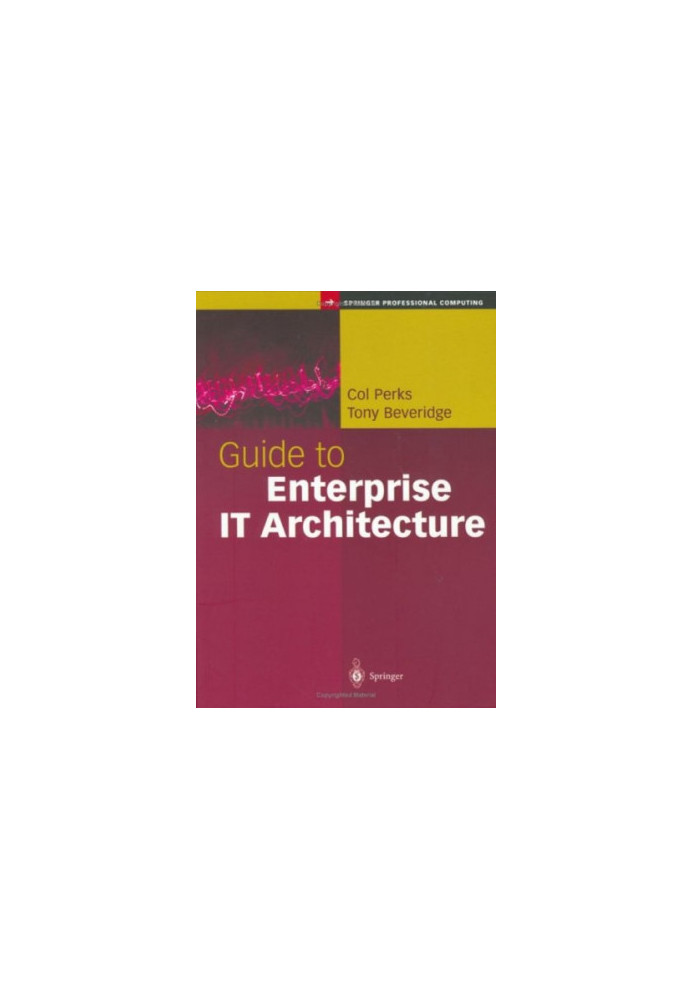 Guide to Enterprise It Architecture