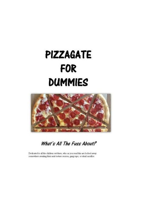 Pizzagate 4 Dummies