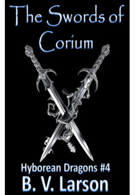 Hyborean Dragons 4 - The Swords of Corium