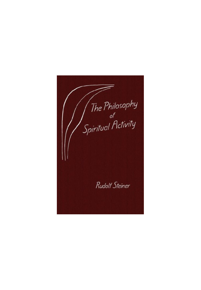 The Philosophy of Spiritual Activity