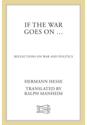 If the war goes on reflections on war and politics