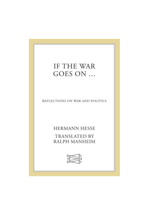 If the war goes on reflections on war and politics