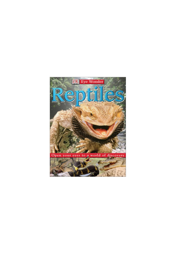 Eye Wonder: Reptiles