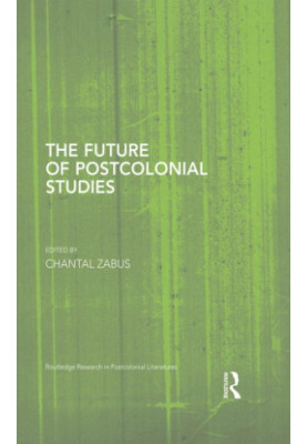 The Future of Postcolonial Studies