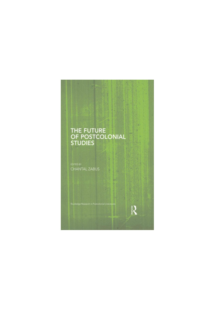 The Future of Postcolonial Studies