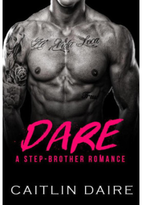 Dare · A Stepbrother Romance
