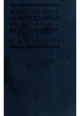 Notes of a Camp-Follower on the Western Front