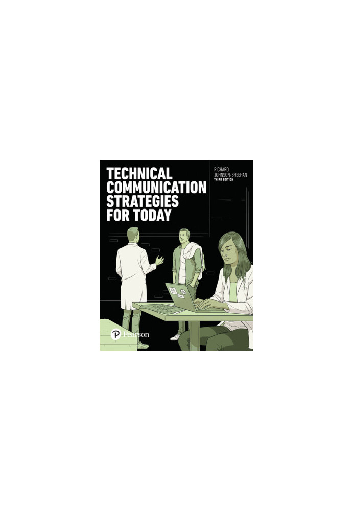 Technical Communication Strategies Today, 3/e