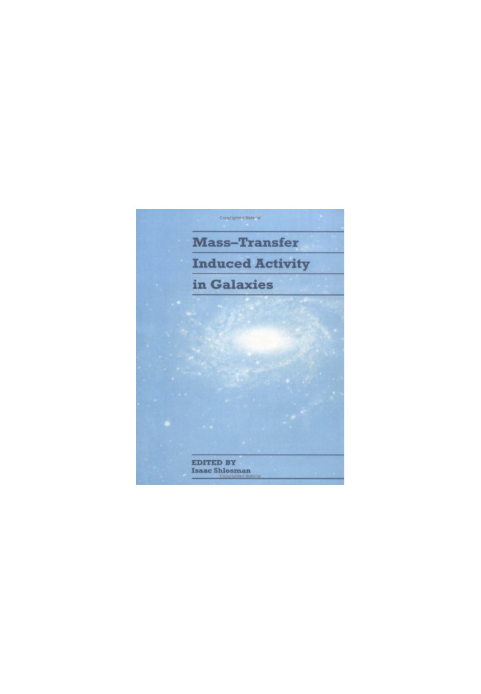 Mass-Transfer Induced Activity in Galaxies