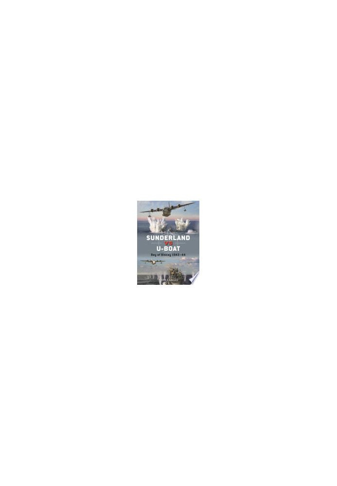 Sunderland vs U-boat: Bay of Biscay 1943–44