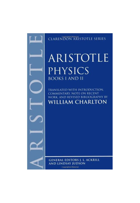 Physics: Books I and II (Clarendon Aristotle Series)