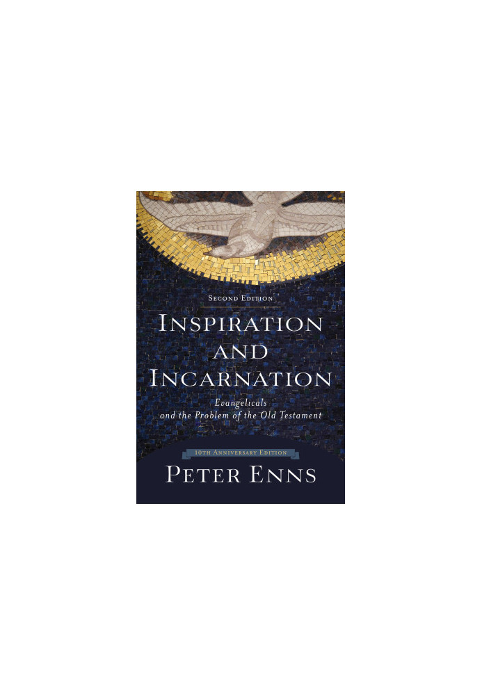 Inspiration and Incarnation
