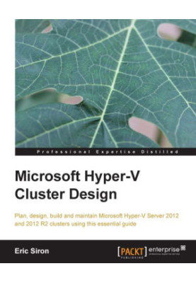 Microsoft Hyper-V Cluster Design