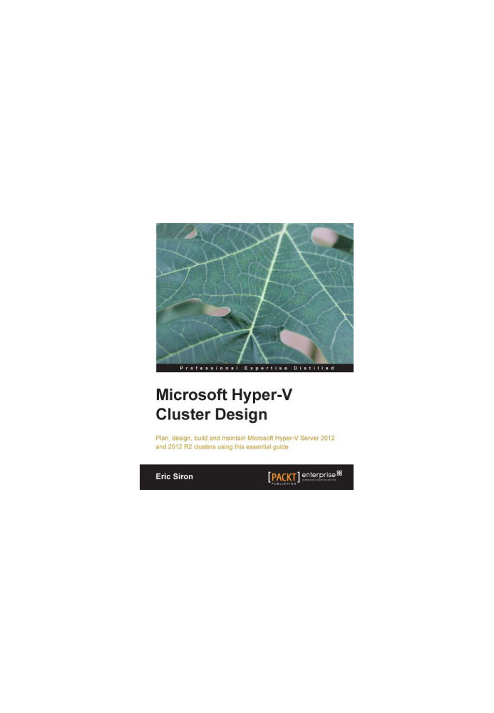 Microsoft Hyper-V Cluster Design