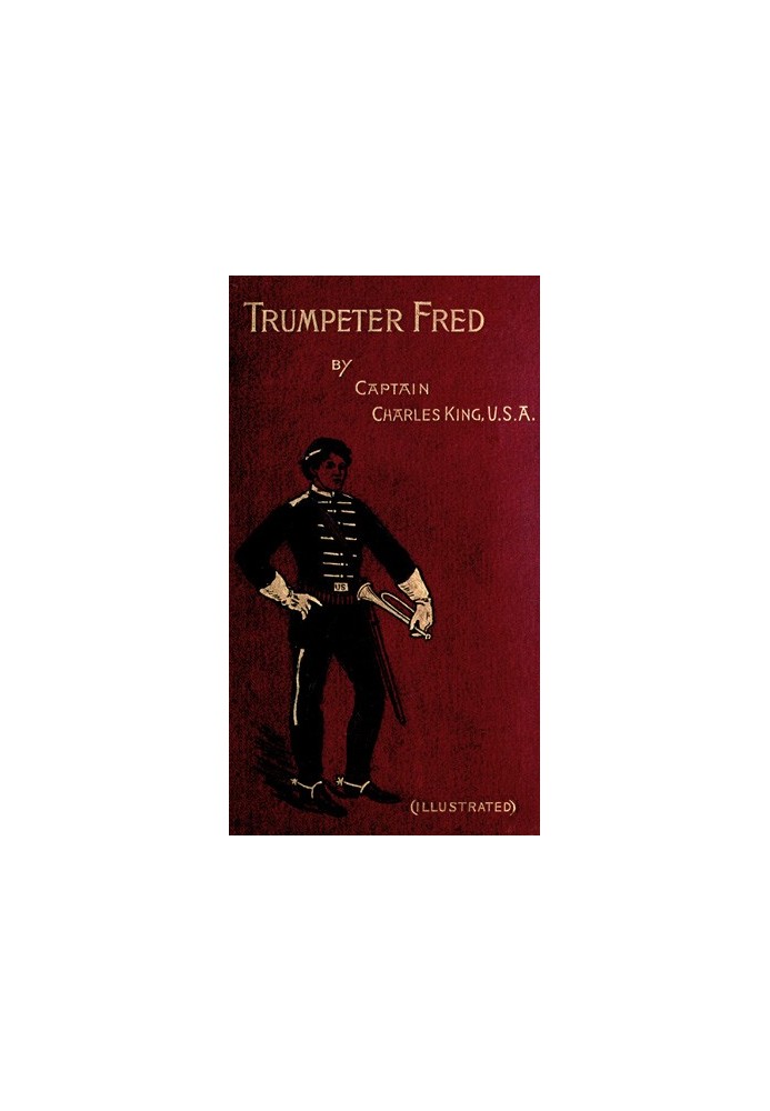 Trumpeter Fred: A Story of the Plains