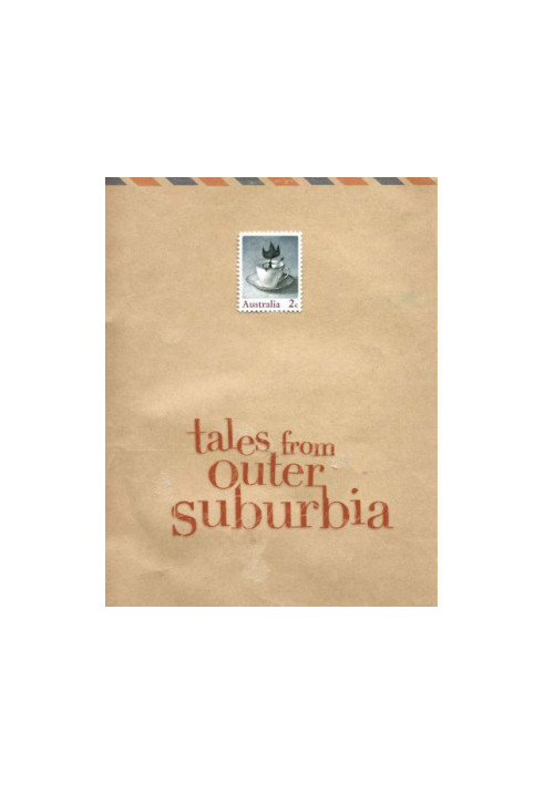 Tales From Outer Suburbia