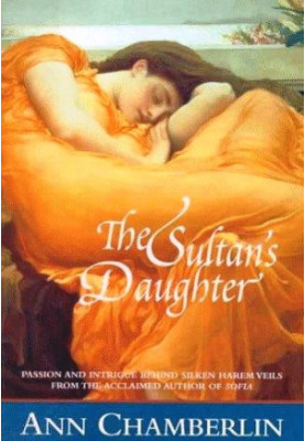 [Reign of the Favored Women 02] • The Sultan's Daughter