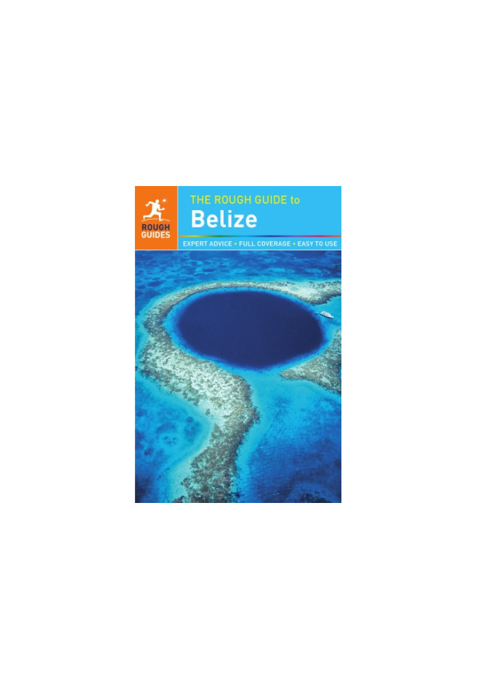 The rough guide to Belize