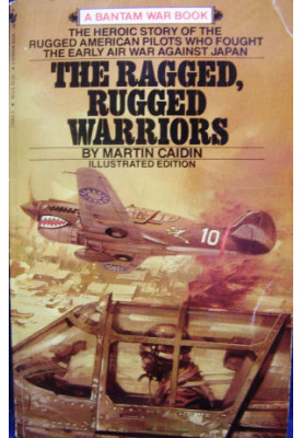 [Bantam War Book 00] • The Ragged, Rugged Warriors