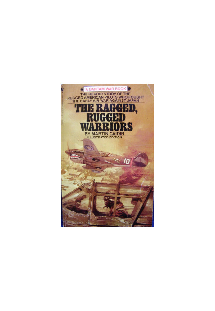 [Bantam War Book 00] • The Ragged, Rugged Warriors