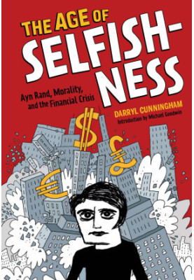 The Age of Selfishness