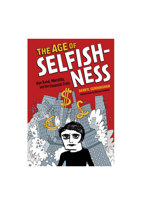The Age of Selfishness