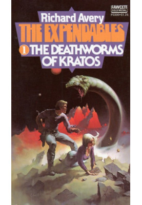 [The Expendables 01] • The Deathworms of Kratos