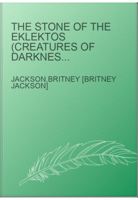 The Stone of the Eklektos (Creatures of Darkness Book 1)
