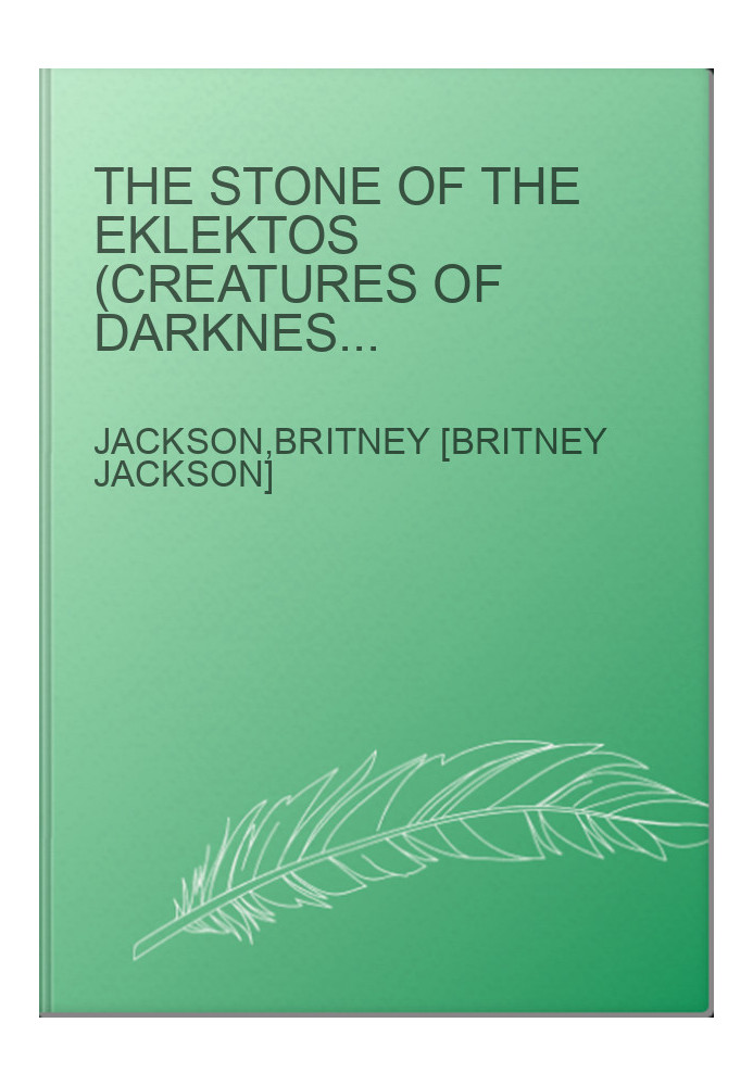 The Stone of the Eklektos (Creatures of Darkness Book 1)