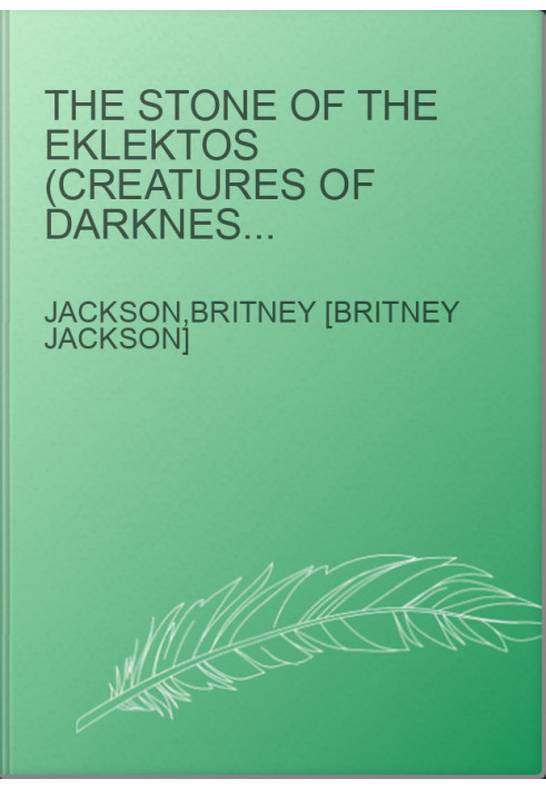 The Stone of the Eklektos (Creatures of Darkness Book 1)