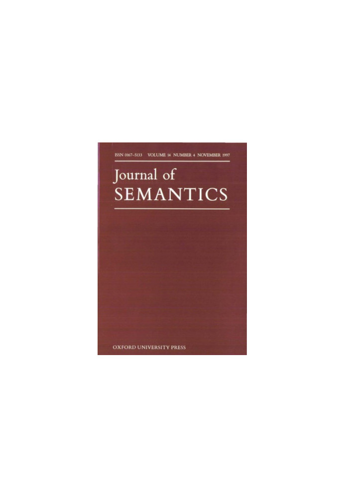 Journal of Semantics, Volume 14, Issue 4, 1997 14 4