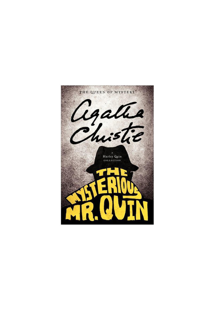 The Mysterious Mr. Quin - A Short Story Collection