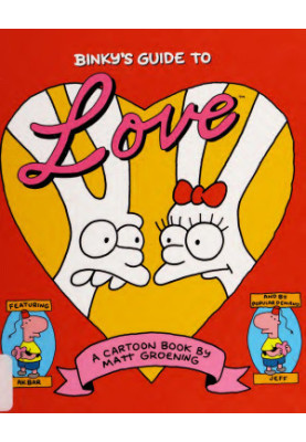 Binky's Guide to Love • A Cartoon Book
