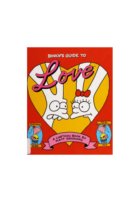 Binky's Guide to Love • A Cartoon Book