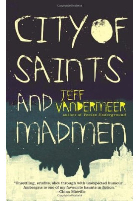 City of Saints and Madmen