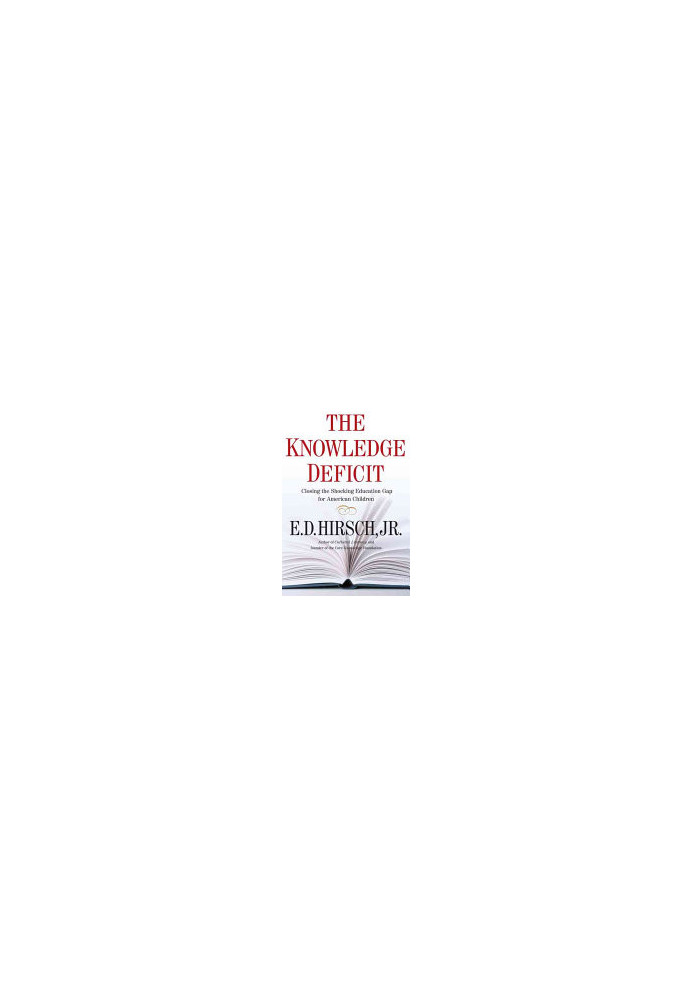 The Knowledge Deficit