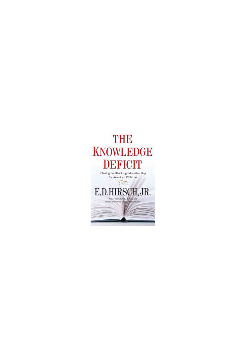 The Knowledge Deficit
