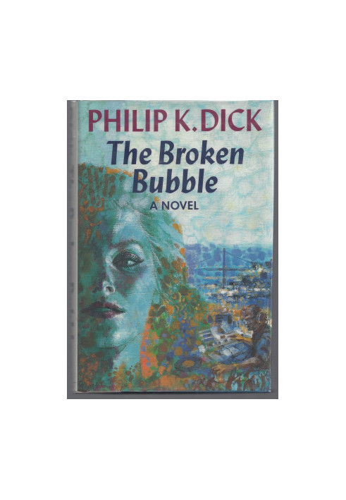 The Broken Bubble