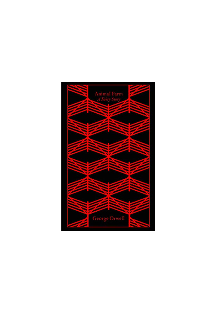 Animal Farm: A Fairy Story
