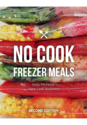 No Cook Freezer Meals