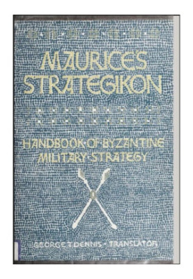 Maurice Strategikon, Strategikon Maurikos
