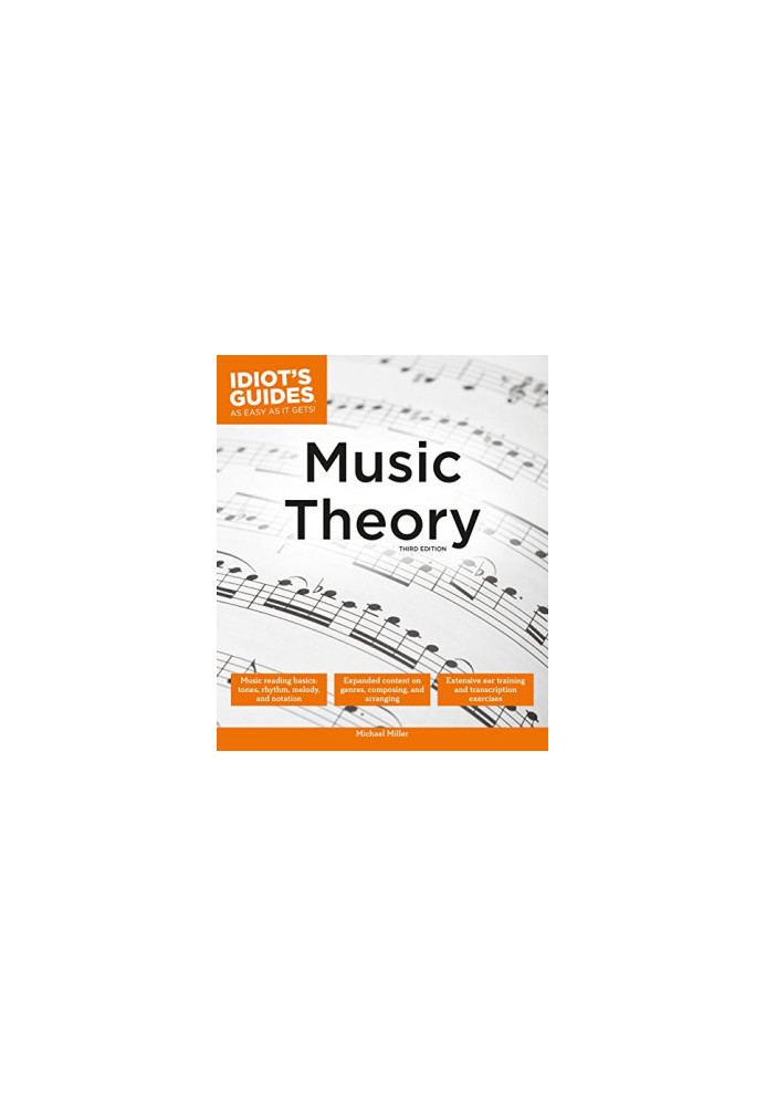 Idiot's Guides Music Theory (Third Edition)