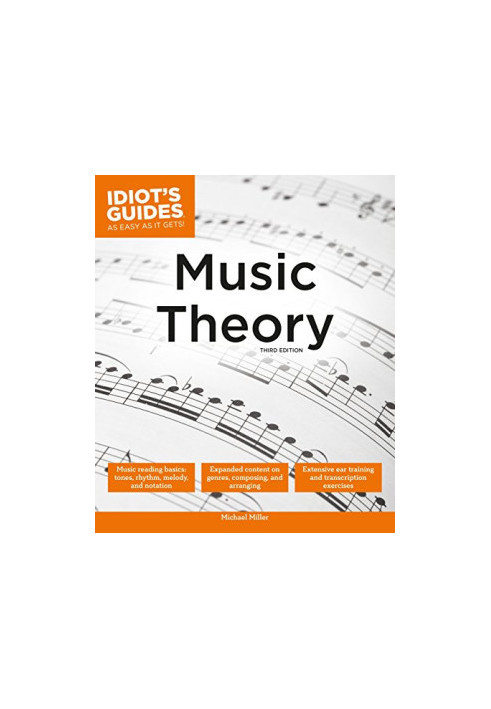 Idiot's Guides Music Theory (Third Edition)